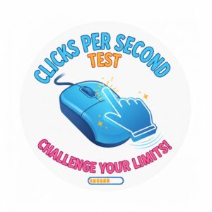 Clicks Per Second Test