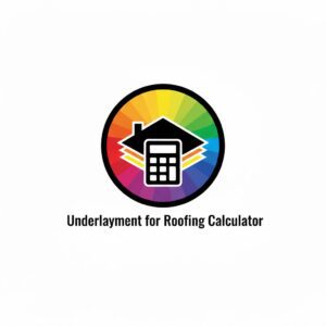 Underlayment for Roofing Calculator